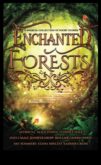 Pădurile fermecate un ghid pentru lumea magică